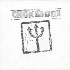 Chokebore - Thin as Clouds